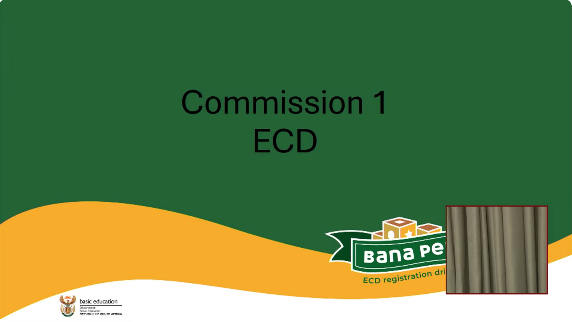 Commission1: Strengthening Early Development as National Priority