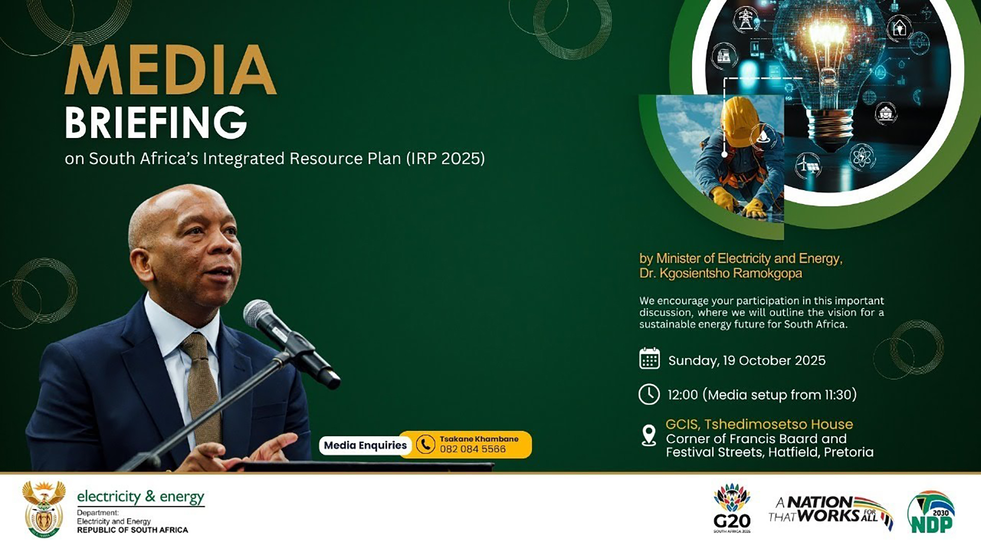 Minister of Electricity and Energy, briefs media on South Africa’s Integrated Resource Plan (IRP)